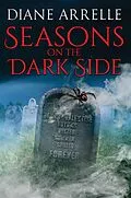 E-Book (epub) Seasons On The Dark Side von Diane Arrelle