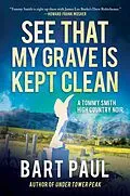 E-Book (epub) See That My Grave Is Kept Clean von Bart Paul