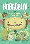 Couverture cartonnée Hobgoblin and the Seven Stinkers of Rancidia de Kyle Sullivan