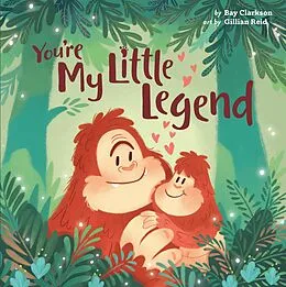 ePUB You're My Little Legend von Bay Clarkson