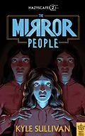 E-Book (epub) The Mirror People von Kyle Sullivan
