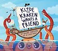 E-Book (epub) Klyde The Kraken Wants a Friend von Brooke Hartman