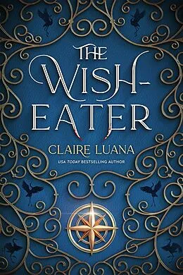 E-Book (epub) The Wish-Eater von Claire Luana