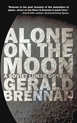 E-Book (epub) Alone on the Moon von Gerald Brennan