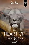 E-Book (epub) The Heart of the King von John Meier