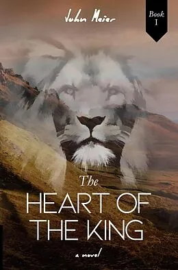 E-Book (epub) The Heart of the King von John Meier