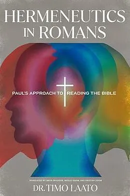 E-Book (epub) Hermeneutics in Romans von Timo Laato