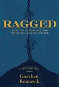 E-Book (epub) Ragged von Gretchen Ronnevik