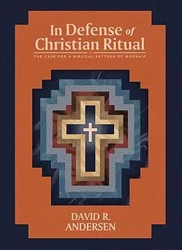 E-Book (epub) In Defense of Christian Ritual von David Andersen