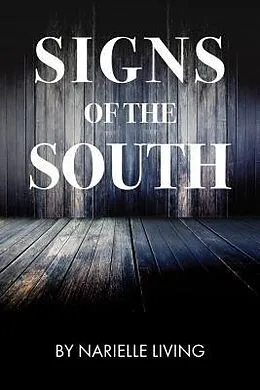 E-Book (epub) Signs of the South von Narielle Living
