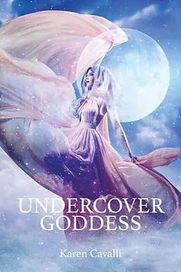 E-Book (epub) Undercover Goddess von Karen Cavalli