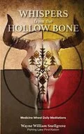 E-Book (epub) Whispers from the Hollow Bone von Wayne William Snellgrove