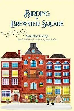 E-Book (epub) Birding in Brewster Square von Narielle Living