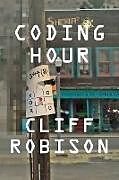 Kartonierter Einband Coding Hour von Cliff Robison