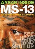 E-Book (epub) A Year Inside MS-13 von Juan José Martínez d´Aubuisson