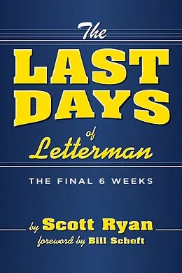 E-Book (epub) The Last Days of Letterman von Scott Ryan