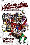 E-Book (epub) Diva Was a Female Version of a Wrestler von Scarlett Harris