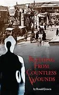 E-Book (epub) Bleeding from Countless Wounds von Ronald Jensen
