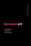 E-Book (epub) because art von John Killacky