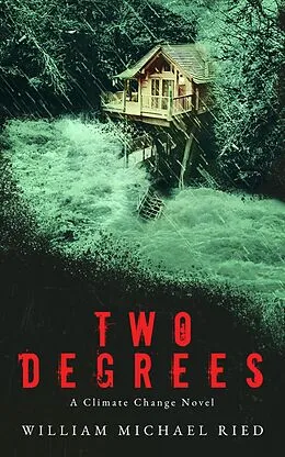 E-Book (epub) Two Degrees von William Michael Ried
