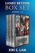 E-Book (epub) Lands Beyond Box Set: Books 1-3 von Kin S. Law