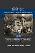 Kartonierter Einband Off The Tracks von Paul W. Mosher, Jeffrey Berman