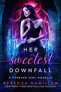 E-Book (epub) Her Sweetest Downfall von Rebecca Hamilton