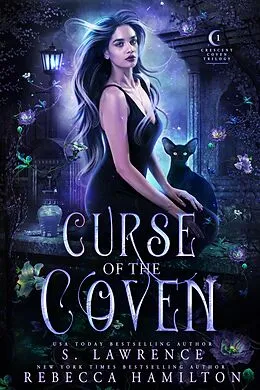 E-Book (epub) Curse of the Coven von S. Lawrence, Rebecca Hamilton