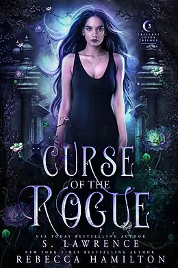 E-Book (epub) Curse of the Rogue von S. Lawrence, Rebecca Hamilton