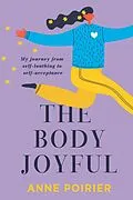 E-Book (epub) Body Joyful von Anne Poirier