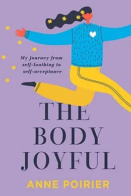 E-Book (epub) Body Joyful von Anne Poirier
