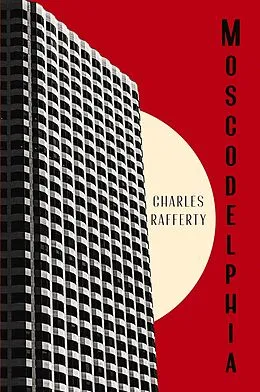 ePUB Moscodelphia von Charles Rafferty