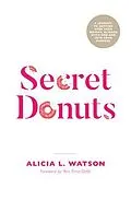 E-Book (epub) Secret Donuts von Alicia L. Watson