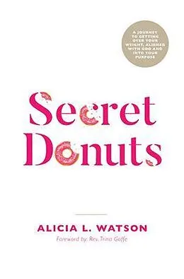 E-Book (epub) Secret Donuts von Alicia L. Watson