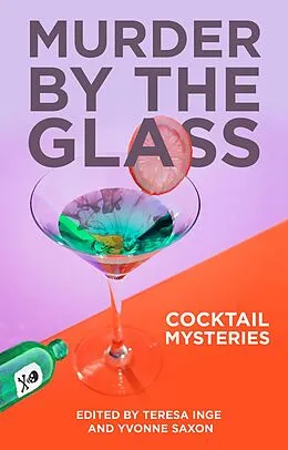 E-Book (epub) Murder by the Glass von Teresa Inge