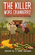 E-Book (epub) The Killer Wore Cranberry von J. Allan Hartman