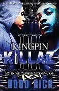 Kartonierter Einband Kingpin Killaz 3 von Hood Rich