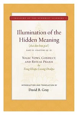 E-Book (epub) Illumination of the Hidden Meaning Vol. 2 von Tsong Khapa Losang Drakpa