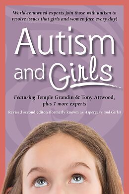 eBook (epub) Autism and Girls de Tony Attwood, Temple Grandin