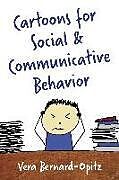 Couverture cartonnée Comics for Social and Communicative Behavior de Vera Bernard-Opitz