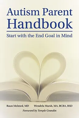 E-Book (epub) Autism Parent Handbook von Raun Melmed, Wendela Whitcomb Marsh