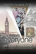 E-Book (epub) Everyone Deserves a Home von Baer Charlton
