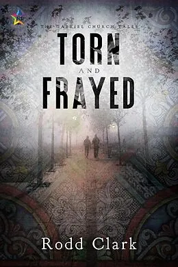 E-Book (epub) Torn and Frayed von Rodd Clark