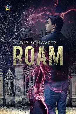 E-Book (epub) Roam von Dez Schwartz