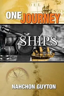 E-Book (epub) One Journey 7 Ships von Nahchon D. Guyton