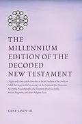 E-Book (epub) The Millennium Edition of The Decoded New Testament von Gene Savoy