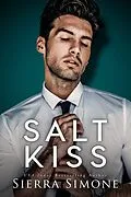 E-Book (epub) Salt Kiss von Sierra Simone