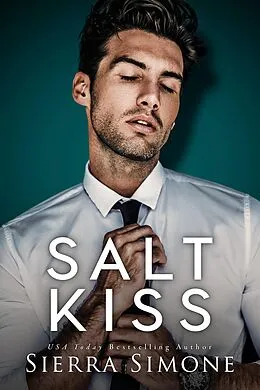 E-Book (epub) Salt Kiss von Sierra Simone