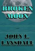 E-Book (epub) Broken Moon von John Lansdale