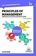 E-Book (epub) Principles of Management Essentials You Always Wanted To Know (Second Edition) von Vibrant Publishers